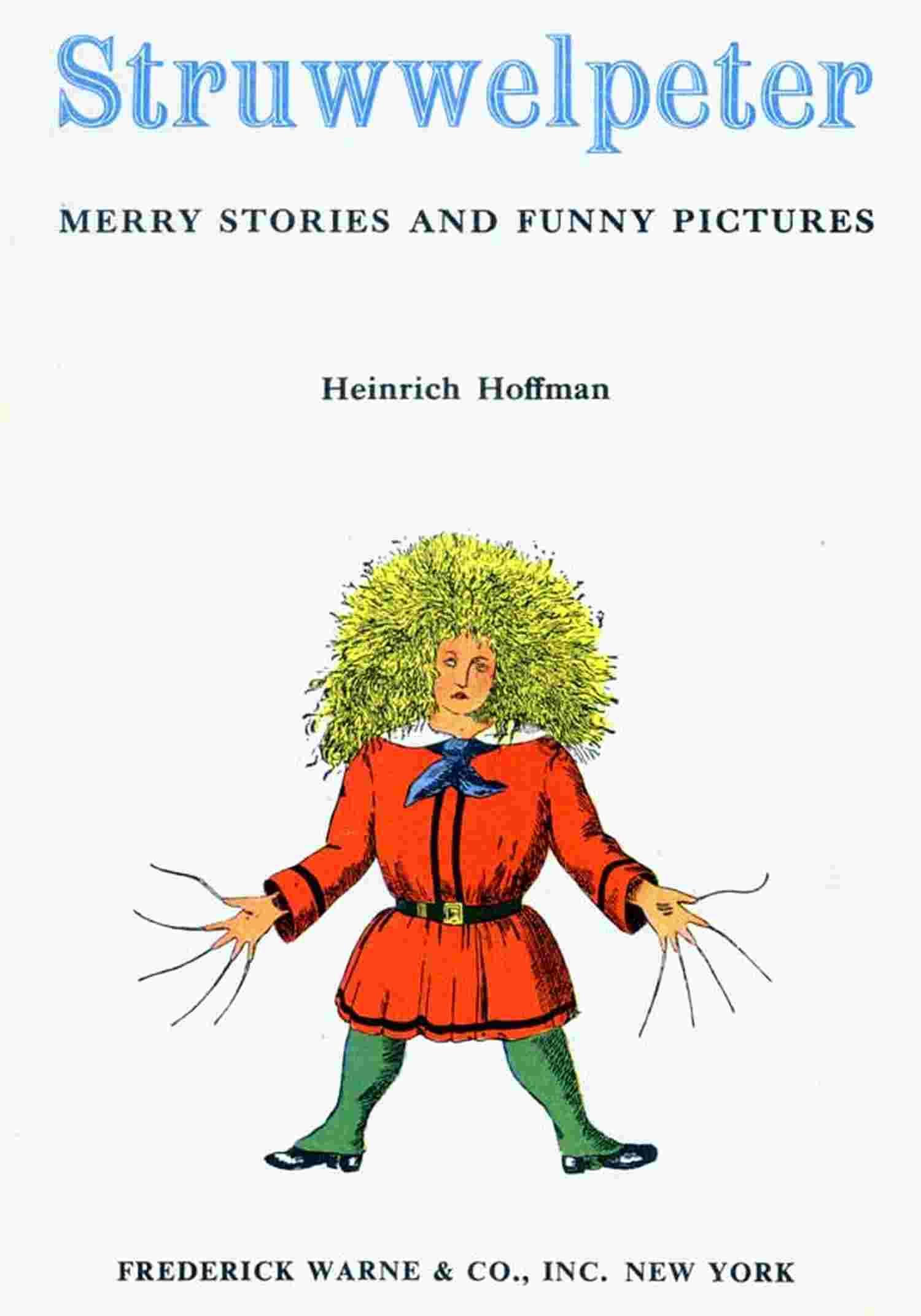 Struwwelpeter Merry Stories and Funny Pictures - Hoffmann, Heinrich